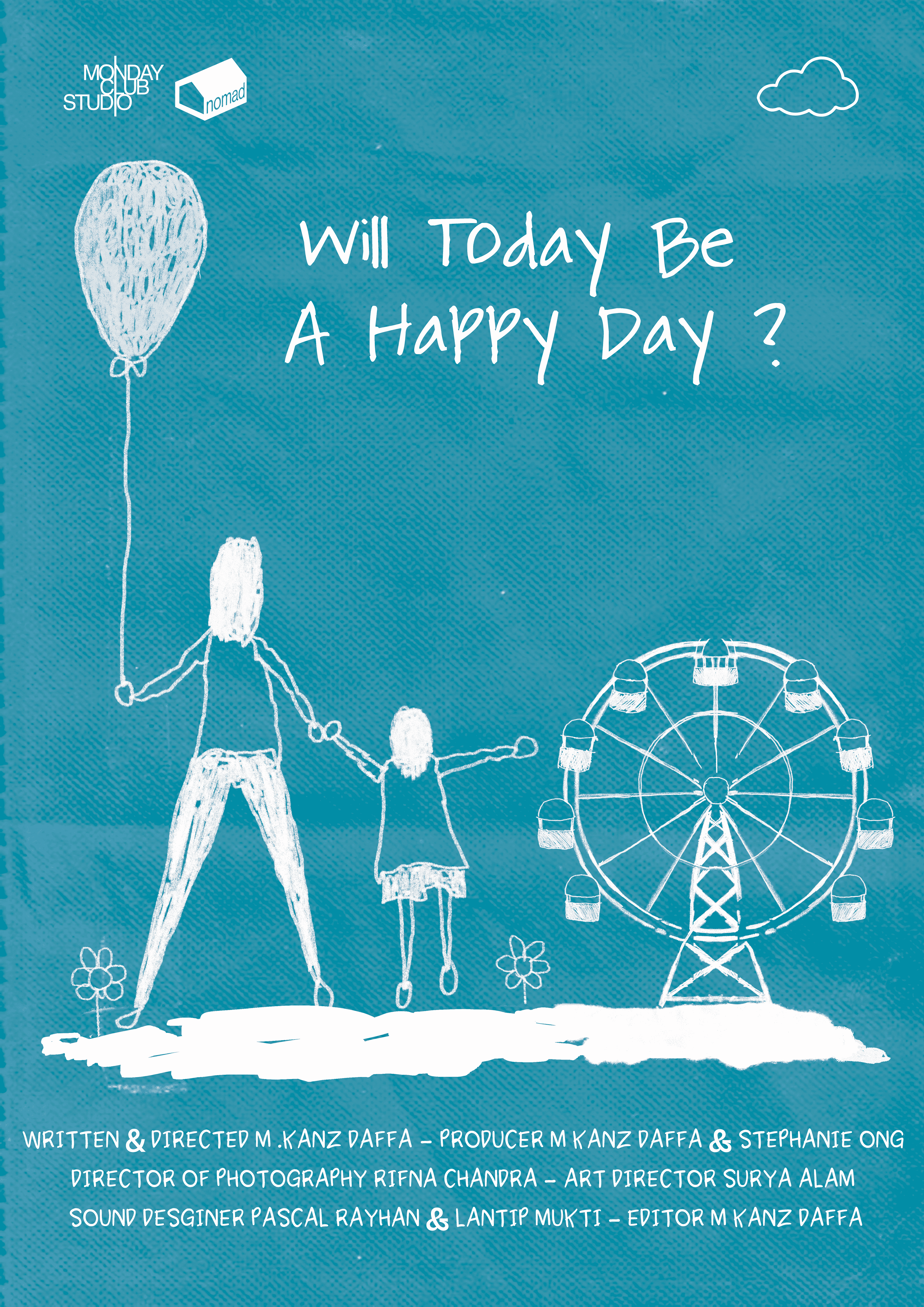 Will Today Be A Happy Day ?